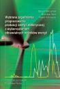 Скачать Wybrane zagadnienia prognozowania produkcji energii elektrycznej z wykorzystaniem odnawialnych nośników energii - Mirosław Parol