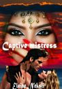 Скачать Captive mistress. English-language novels - Elaine Neksli
