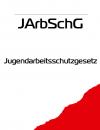 Скачать Jugendarbeitsschutzgesetz – JArbSchG - Deutschland