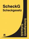 Скачать Scheckgesetz – ScheckG - Deutschland