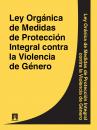 Скачать Ley Organica de Medidas de Proteccion Integral contra la Violencia de Genero - Espana
