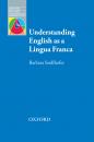 Скачать Understanding English as a Lingua Franca - Barbara Seidlhofer