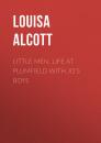 Скачать Little Men. Life at Plumfield with Jo's Boys - Alcott Louisa May