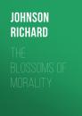 Скачать The Blossoms of Morality - Johnson Richard