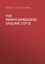 Скачать The Pennycomequicks (Volume 2 of 3) - Baring-Gould Sabine