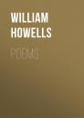 Скачать Poems - Howells William Dean