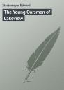 Скачать The Young Oarsmen of Lakeview - Stratemeyer Edward