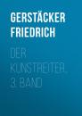 Скачать Der Kunstreiter, 3. Band - Gerstäcker Friedrich
