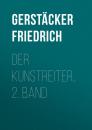 Скачать Der Kunstreiter, 2. Band - Gerstäcker Friedrich
