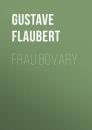 Скачать Frau Bovary - Gustave Flaubert