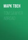 Скачать Tom Sawyer Abroad - Марк Твен