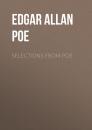 Скачать Selections from Poe - Edgar Allan Poe