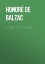Скачать Analytical Studies - Honore de Balzac