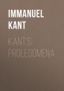 Скачать Kant's Prolegomena - Immanuel Kant