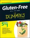 Скачать Gluten-Free All-In-One For Dummies - Dummies Consumer