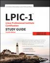 Скачать LPIC-1 Linux Professional Institute Certification Study Guide - Richard Blum