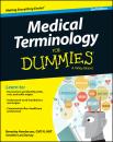 Скачать Medical Terminology For Dummies - Beverley Henderson