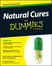 Скачать Natural Cures For Dummies - Joe Kraynak