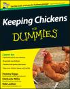 Скачать Keeping Chickens For Dummies - Pammy  Riggs