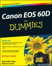 Скачать Canon EOS 60D For Dummies - Robert Correll