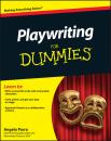Скачать Playwriting For Dummies - Angelo  Parra