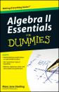 Скачать Algebra II Essentials For Dummies - Mary Sterling Jane