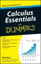 Скачать Calculus Essentials For Dummies - Mark  Ryan