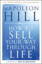 Скачать How To Sell Your Way Through Life - Napoleon  Hill