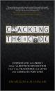 Скачать Cracking the Code. Understand and Profit from the Biotech Revolution That Will Transform Our Lives and Generate Fortunes - Jim  Mellon