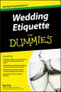 Скачать Wedding Etiquette For Dummies - Sue  Fox