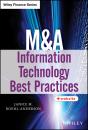 Скачать M&A Information Technology Best Practices - Janice Roehl-Anderson M.