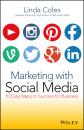 Скачать Marketing with Social Media. 10 Easy Steps to Success for Business - Linda  Coles