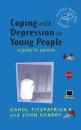 Скачать Coping with Depression in Young People. A Guide for Parents - Carol  Fitzpatrick