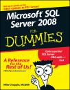 Скачать Microsoft SQL Server 2008 For Dummies - Mike Chapple