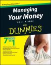Скачать Managing Your Money All-In-One For Dummies - Consumer Dummies