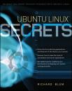 Скачать Ubuntu Linux Secrets - Richard Blum