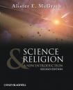 Скачать Science and Religion. A New Introduction - Alister E. McGrath