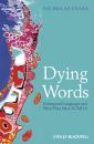 Скачать Dying Words. Endangered Languages and What They Have to Tell Us - Nicholas  Evans