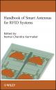 Скачать Handbook of Smart Antennas for RFID Systems - Nemai Karmakar Chandra
