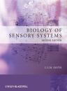 Скачать Biology of Sensory Systems - C. U. M. Smith