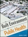 Скачать The Built Environment and Public Health - Russell Lopez P.