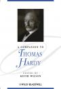 Скачать A Companion to Thomas Hardy - Keith  Wilson