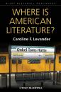 Скачать Where is American Literature? - Caroline Levander F.