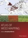 Скачать Atlas of Weed Mapping - Hansjoerg  Kraehmer