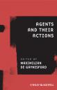 Скачать Agents and Their Actions - Maximilian Gaynesford de