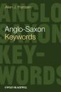 Скачать Anglo-Saxon Keywords - Allen Frantzen J.
