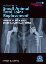 Скачать Advances in Small Animal Total Joint Replacement - Peck Jeffrey N.