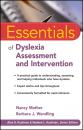 Скачать Essentials of Dyslexia Assessment and Intervention - Mather Nancy