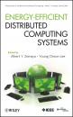 Скачать Energy Efficient Distributed Computing Systems - Zomaya Albert Y.
