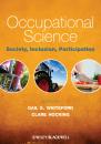 Скачать Occupational Science. Society, Inclusion, Participation - Whiteford Gail E.